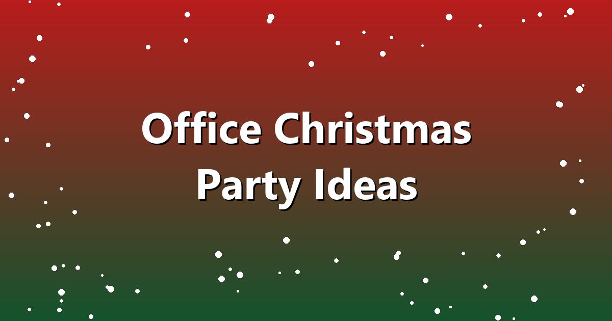 20 Office Christmas Party Ideas Everyone Will Enjoy (2026)